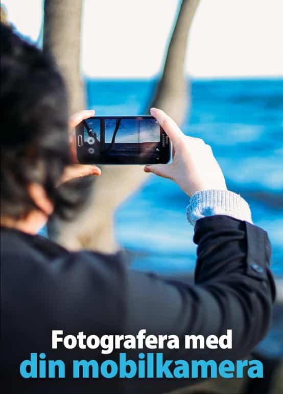 Fotografera med mobilkameran