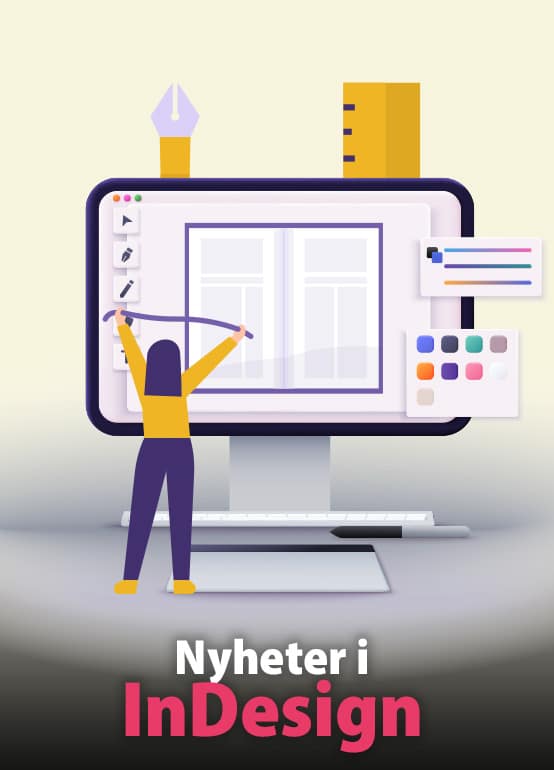 Nyheterna i InDesign