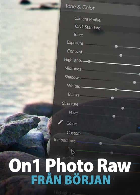 On1 Photo Raw från början