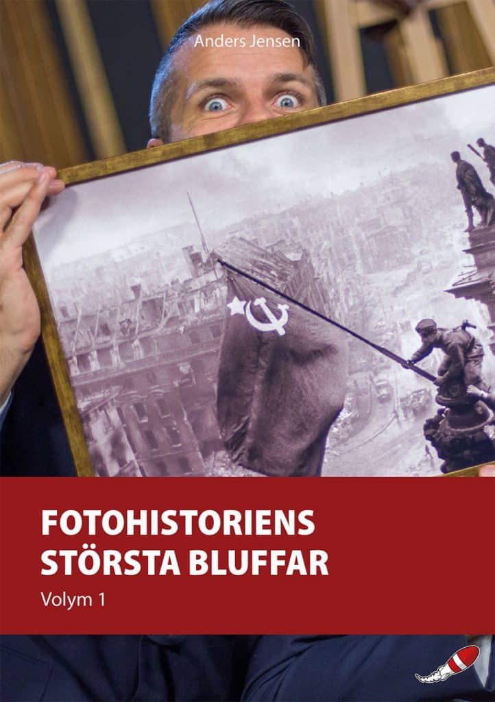 Fotohistoriens största bluffar – volym 1
