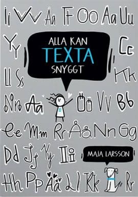 Alla kan texta snyggt