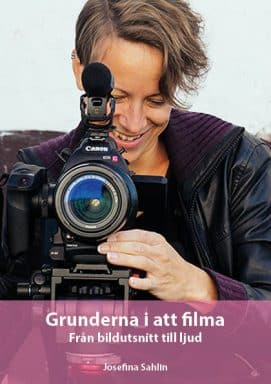 Grunderna i att filma