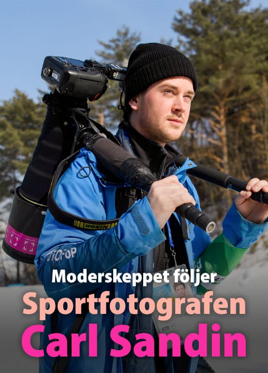 Moderskeppet följer sportfotografen Carl Sandin