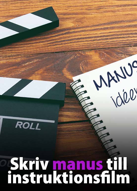 Skriv manus till instruktionsfilm