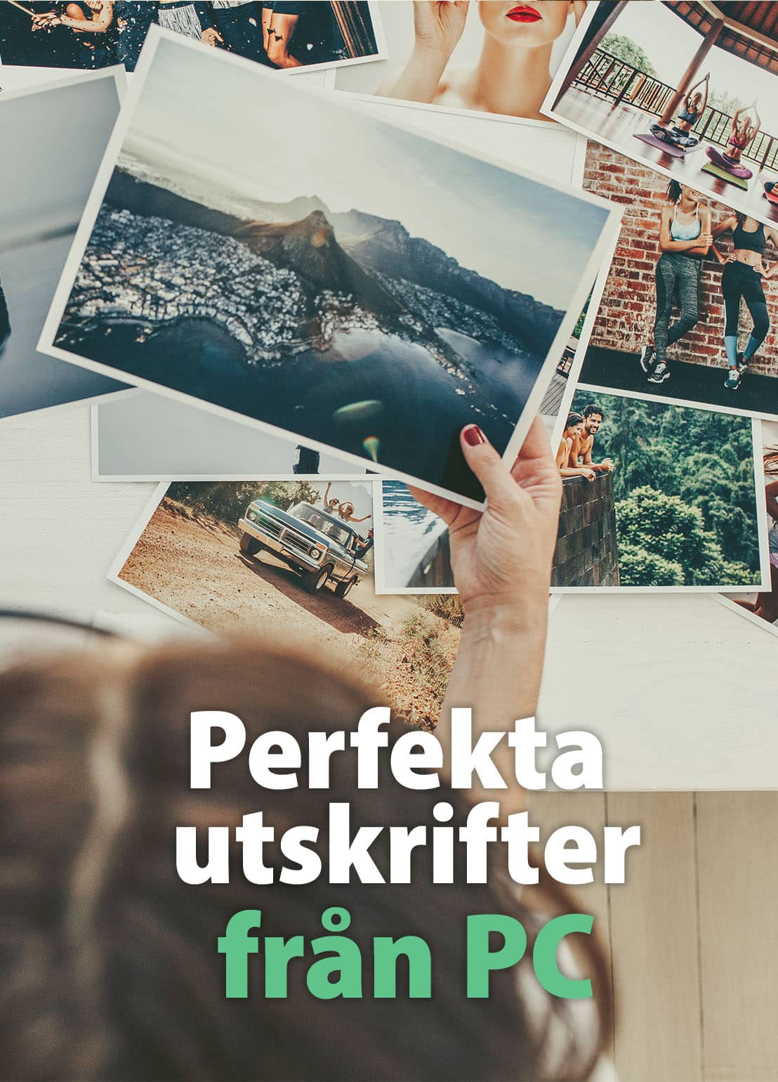 Perfekta utskrifter från PC