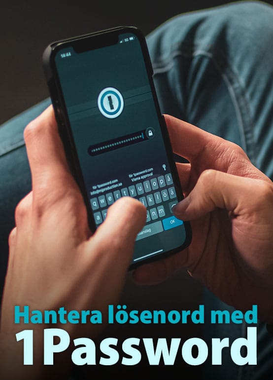 Hantera lösenord med 1Password