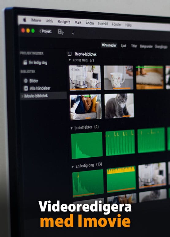 Videoredigera med Imovie
