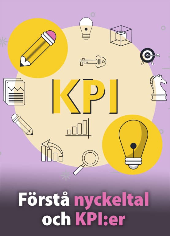 Förstå nyckeltal och KPI:er