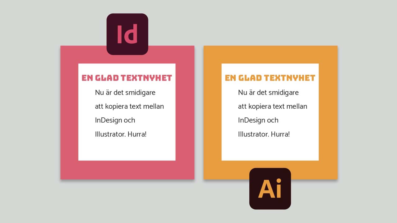 Behåll textformateringen mellan Illustrator och InDesign